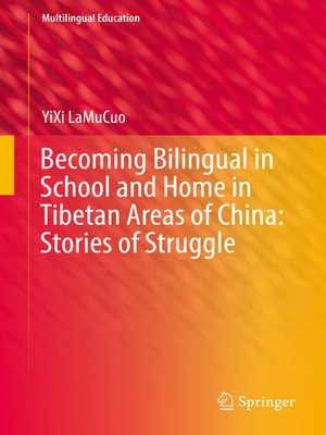 cover image of Becoming Bilingual in School and Home in Tibetan Areas of China